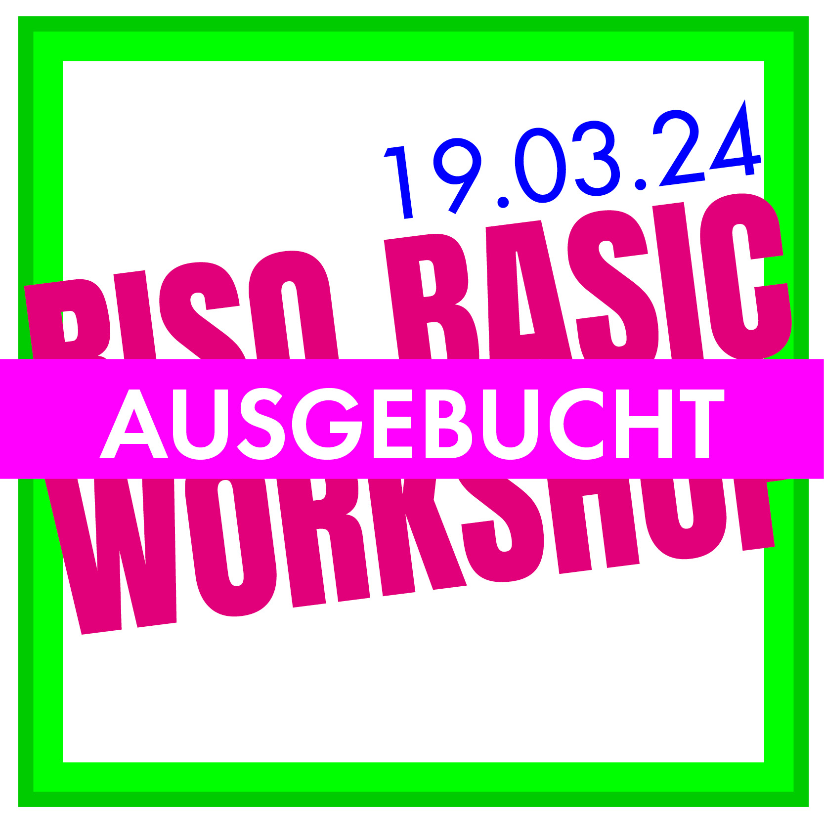 RISO BASIC WORKSHOP 19.03.24