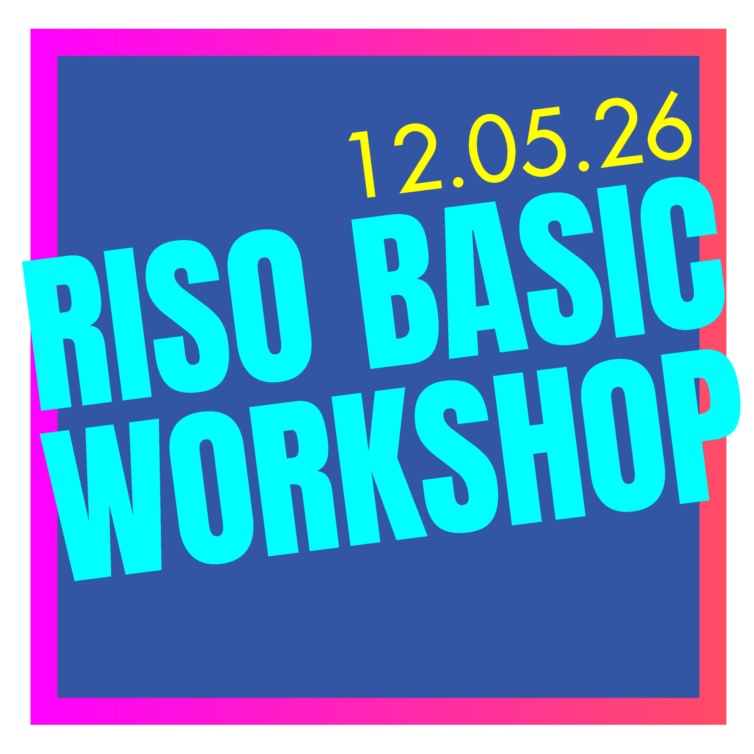 Riso Basic Workshop