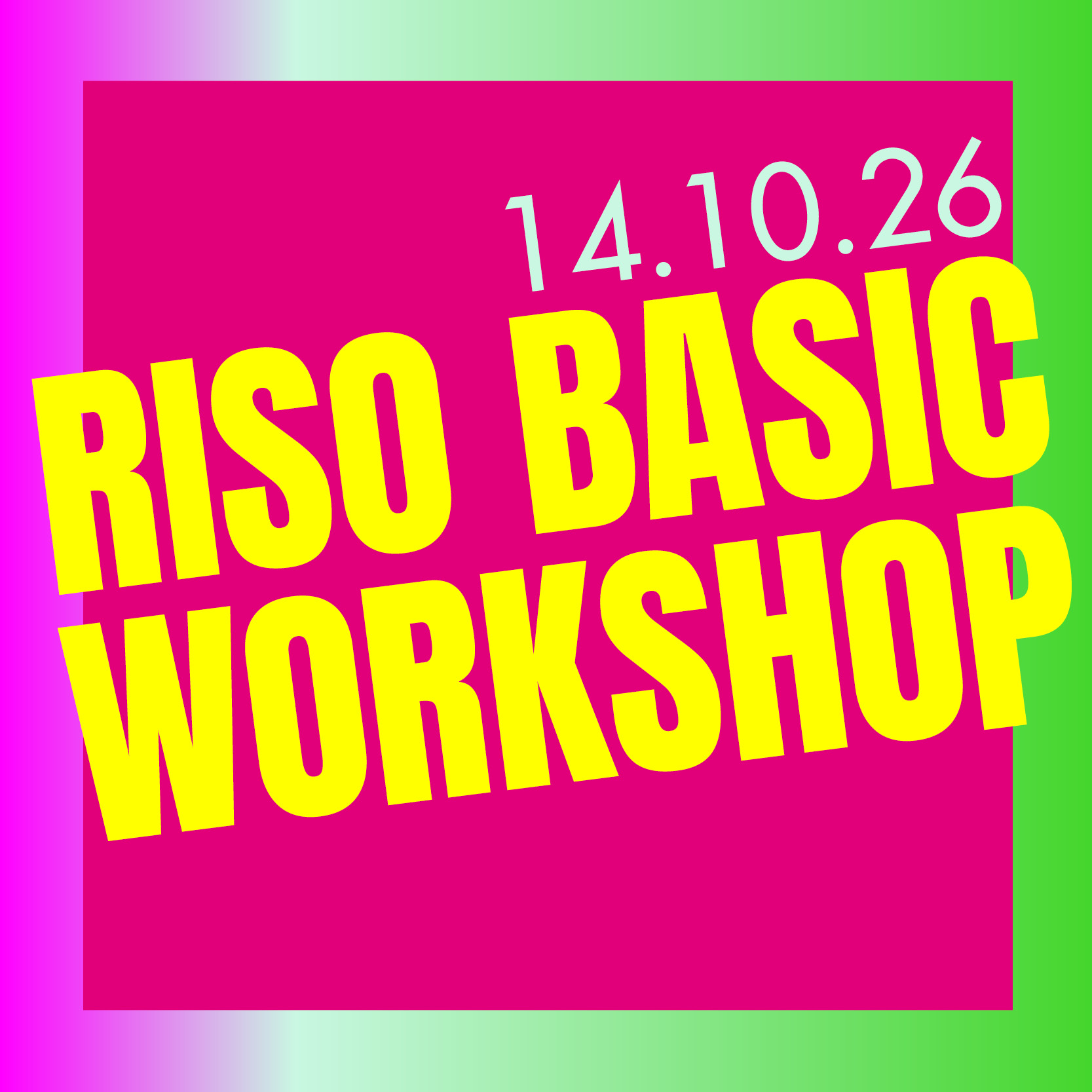 Riso Basic Workshop